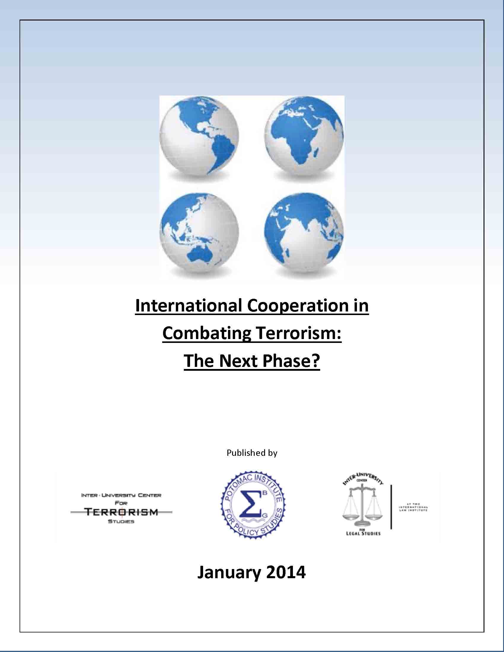 International Cooperation in Combating Terrorism: The Next Phase?